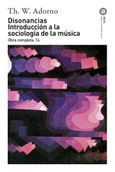 Disonancias / Introducción a la sociología de la música