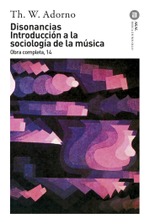 Disonancias / Introducción a la sociología de la música