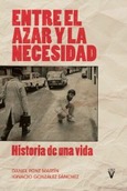 Entre el azar y la necesidad 